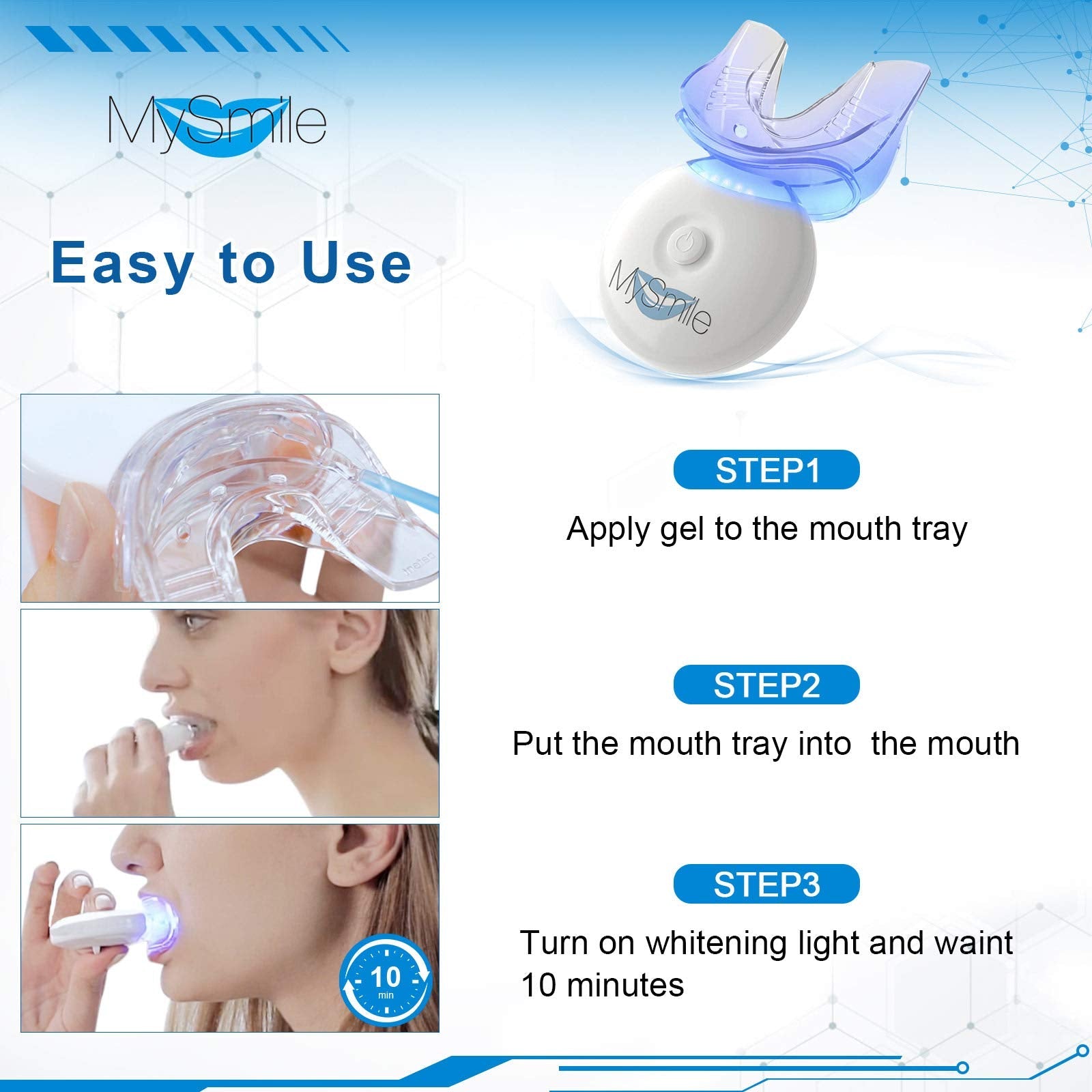steps to use MySmile teeth whitening kit