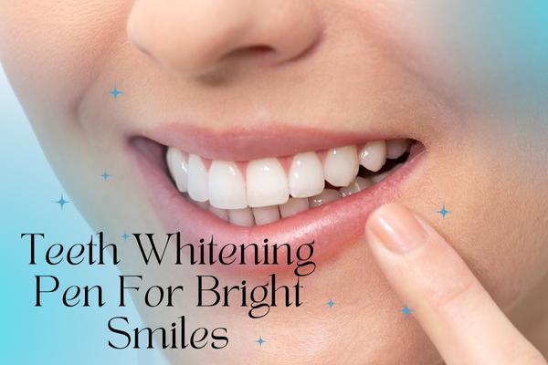Teeth Whitening Pen For Bright Smiles - MySmile